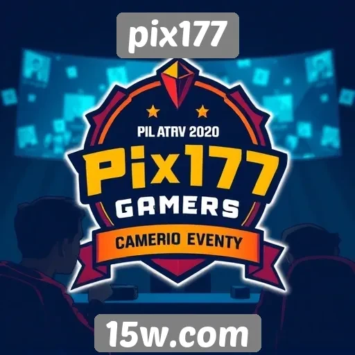 Eventos e torneios destacados no pix177